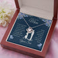 To My Loving Mom - I Owe Everything - Love Knot Necklace