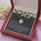 To Our Future Daughter-In-Law - The One - Love Knot Necklace