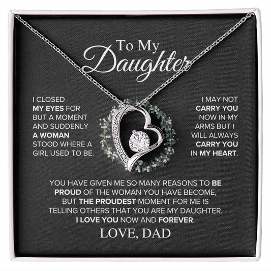 To My Daughter - The Proudest Moment - Forever Love Necklace