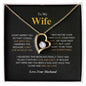 To My Wife - Feel My Love - Forever Love Necklace
