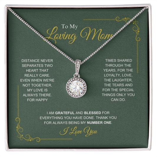 To My Loving Mom - My Number One - Eternal Hope Necklace