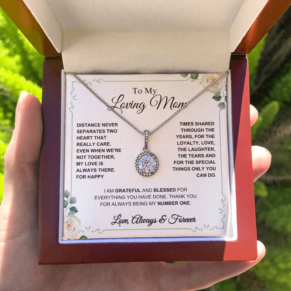 To My Loving Mom- My Number One- Eternal Hope Necklace