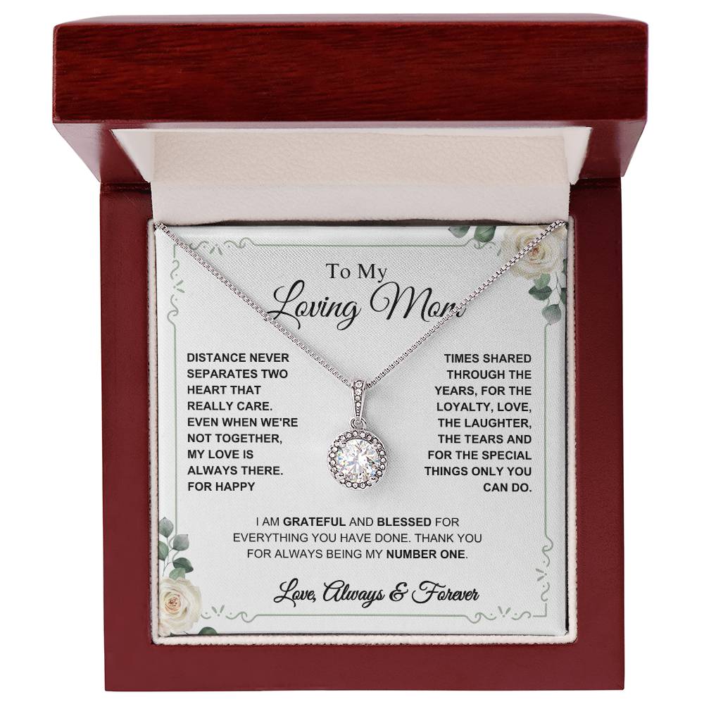 To My Loving Mom- My Number One- Eternal Hope Necklace