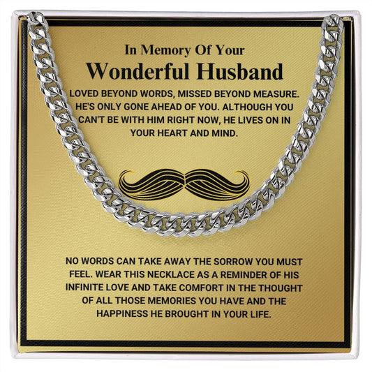 In Memory Of Your Wonderful Husband - Loved Beyond Words - Cuban Link Chain