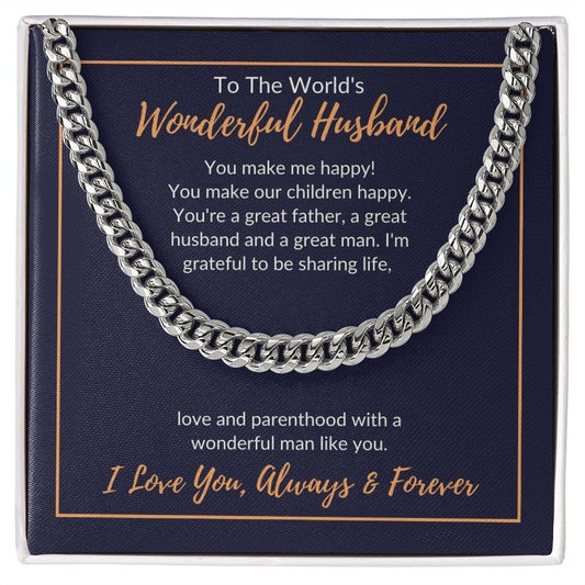 To The World's Wonderful Husband - I Love You - Cuban Link Chain