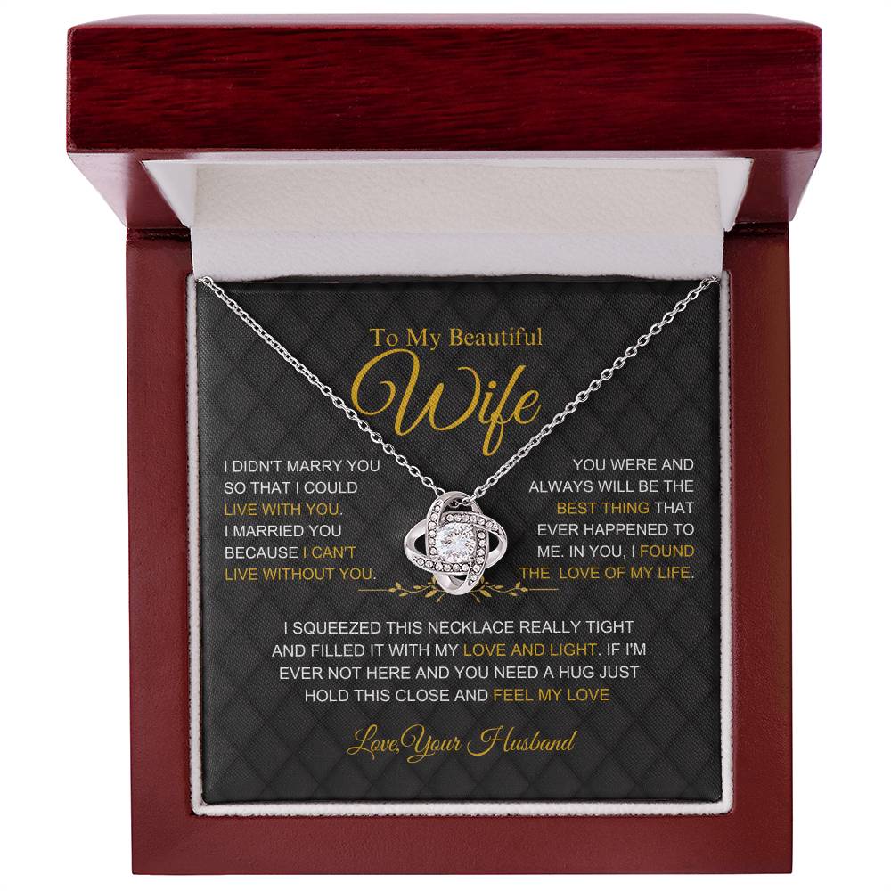 To My Beautiful Wife - Love Of My Life- Love Necklace Gift - W005
