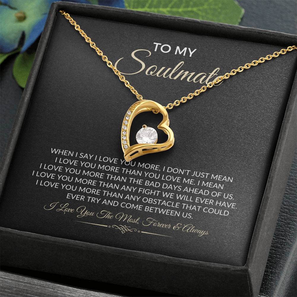 To My Soulmate - Forever Love Necklace