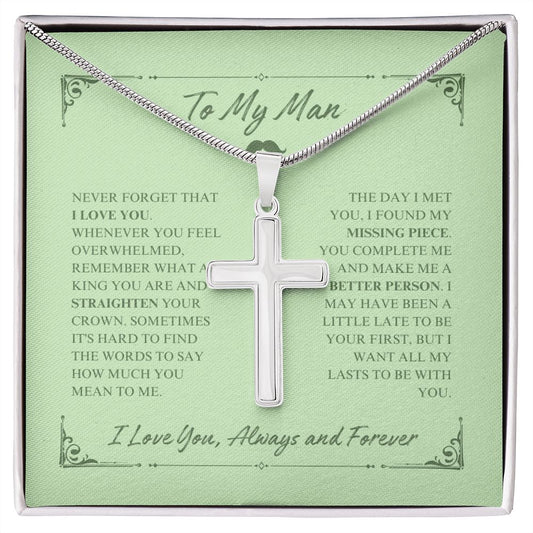 To My Man - My Missing Piece - Artisan Cross Necklace