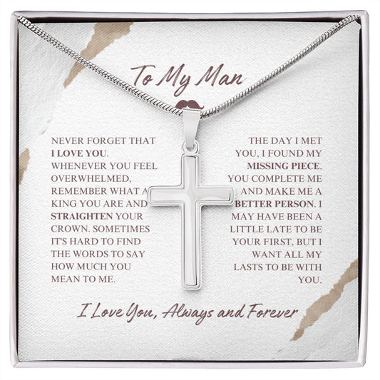 To My Man - My Missing Piece - Artisan Cross Necklace