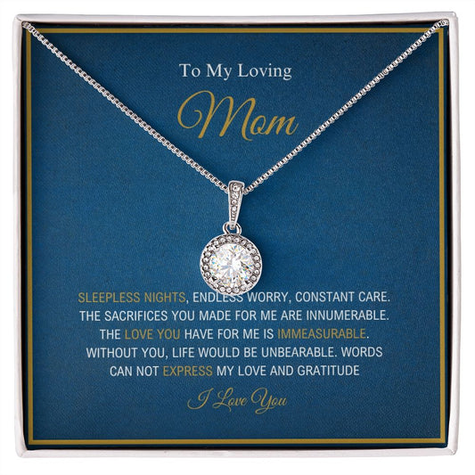 To My Loving Mom - My Love And Gratitude - Eternal Hope Necklace