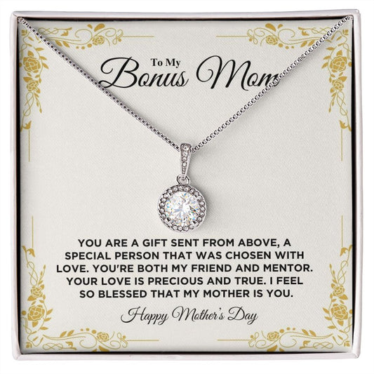 To My Bonus Mom - Happy Mother's Day - Eternal Hope Necklace