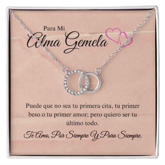 Para Mi Alma Gemela - Tu Último Todo - Perfect Pair Necklace