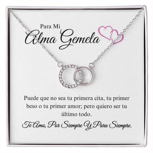 Para Mi Alma Gemela - Tu Último Todo - Perfect Pair Necklace