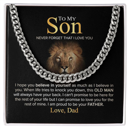 To My Son - Believe In Yourself - Cuban Link Chain