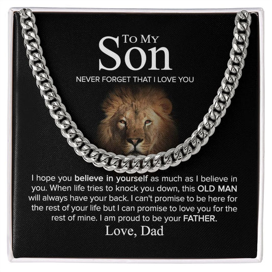 To My Son - Believe In Yourself - Cuban Link Chain