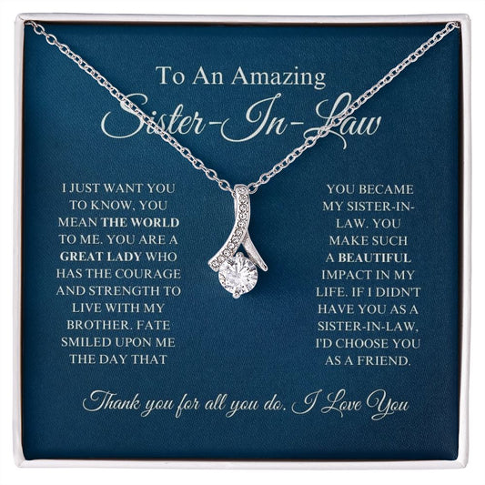 Sister-In-Law - A Friend - Alluring Beauty Necklace