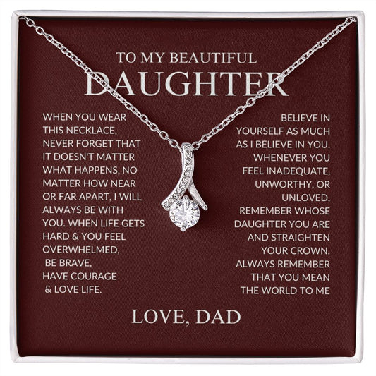 Daughter - Always Remember - Alluring Beauty Necklace