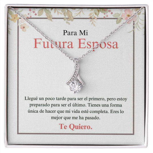 Para Mi Futura Esposa - Lo Mejor Que - Alluring Beauty Necklace