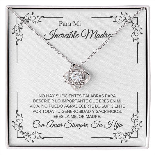 Para Mi Increible Madre - Love Knot Necklace