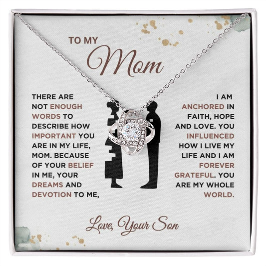 To My Mom - Forever Grateful - Love Knot Necklace