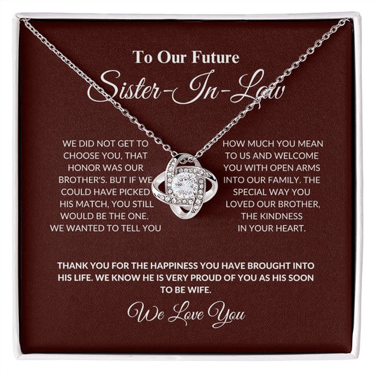 To Our Future Sister-In-Law - The One - Love Knot Necklace