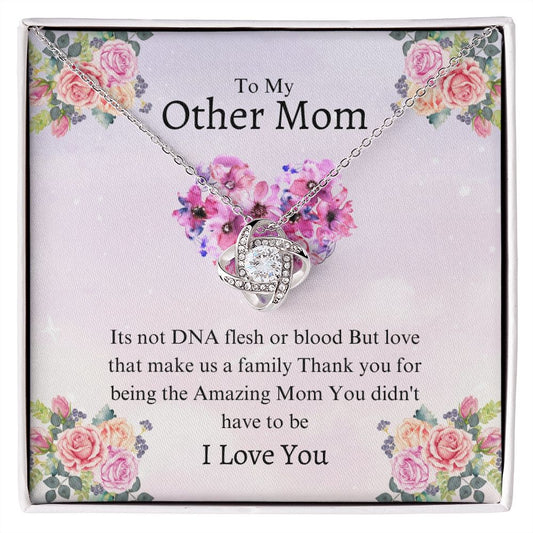 To My Other Mom - Thank You - Love Knot Necklace