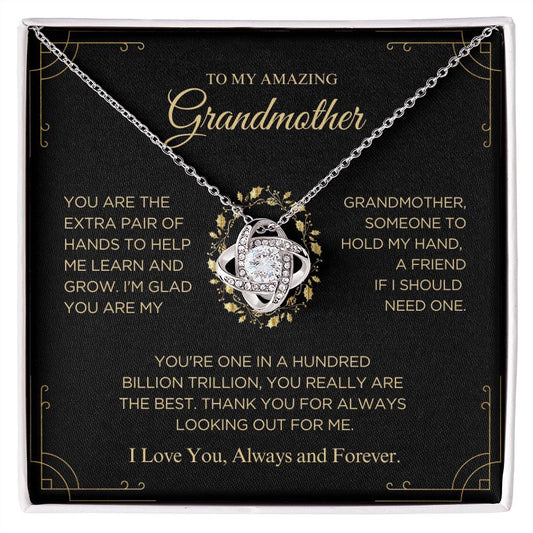 To My Amazing Grandmother - The Best - Love Knot Necklace