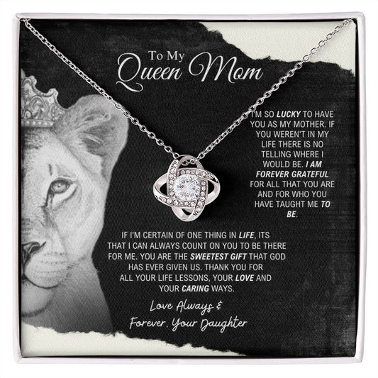 To My Queen Mom - The Sweetest Gift - Love Knot Necklace
